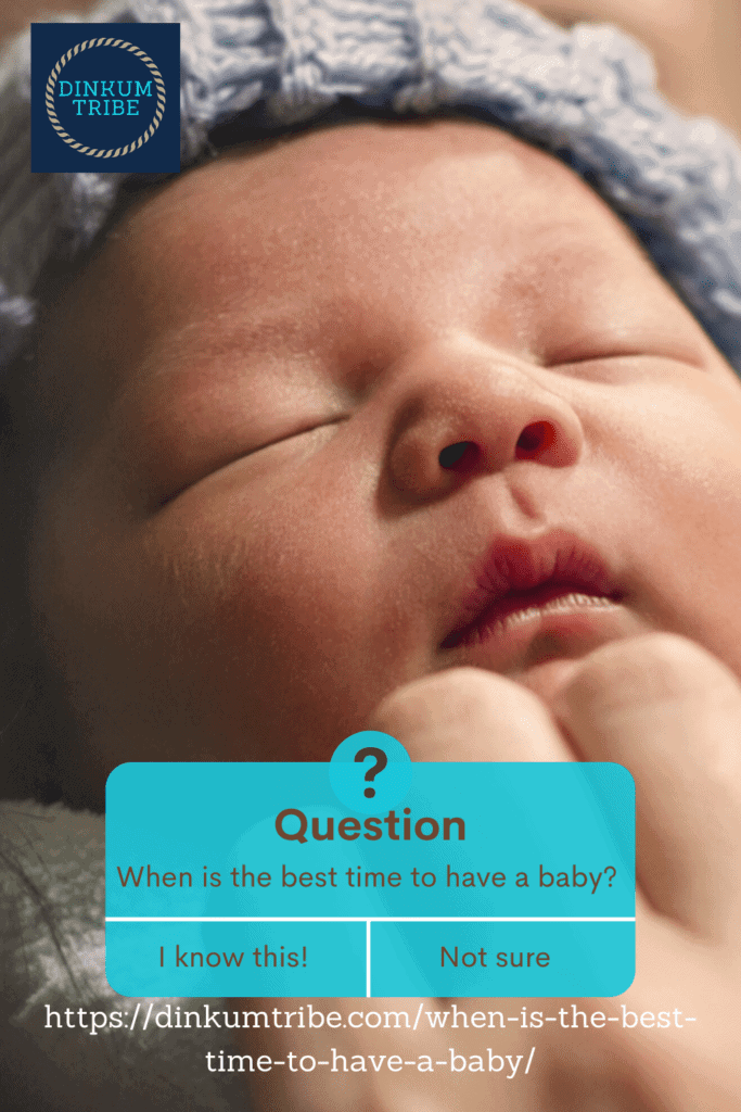 baby face close up background. Pinnable image with URL and question: when is the best time to have a baby?