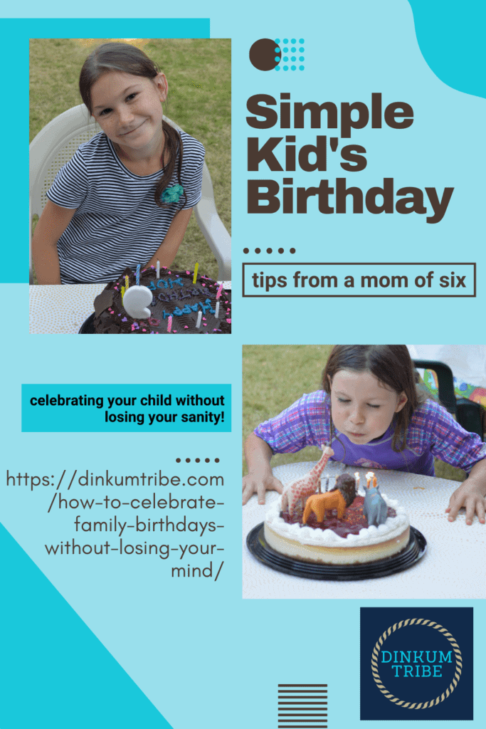 pinnable image of two girls with birthday cakes in front, dinkum tribe logo and URL. Text says: simple kid's birthday.