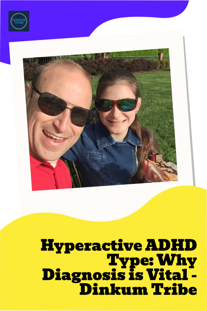Dad and Daughter with Hyperactive ADHD type