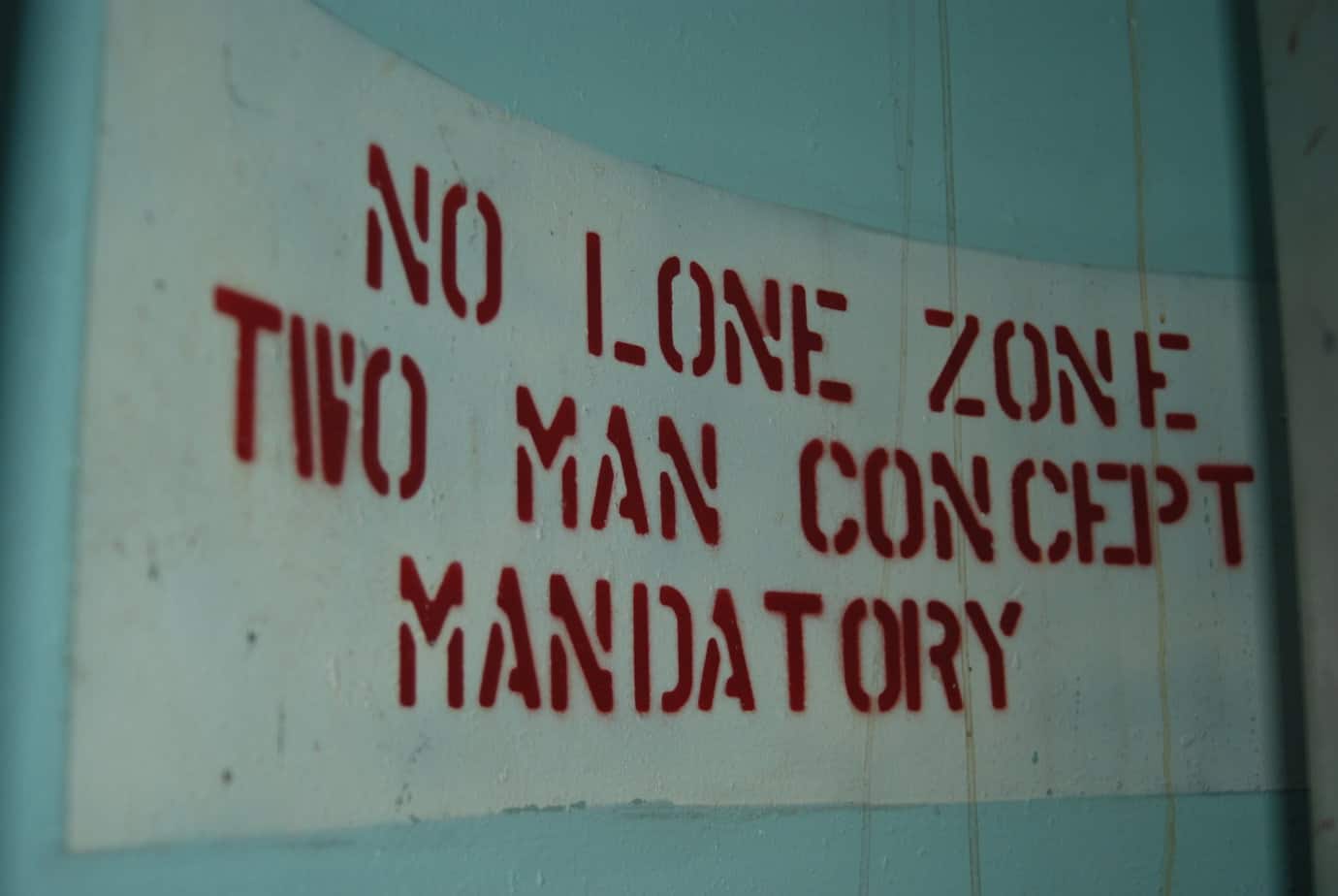 Text says: "No Lone Zone Two Man Concept Mandatory". Extreme care was taken to ensure that human error wouldn't result in catastrophe. Image from NPS.