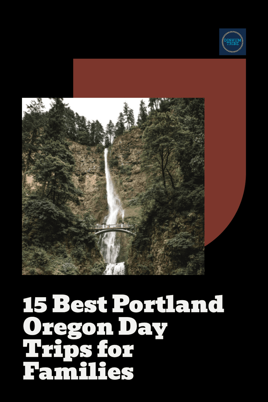 Pinnable Best Portland Oregon Day Trips