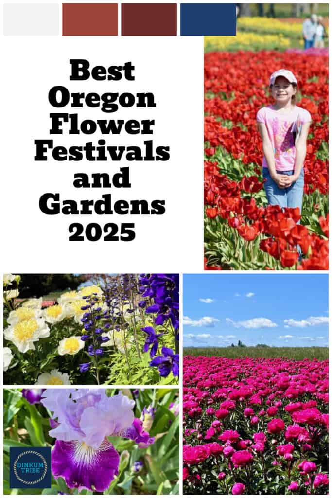 Pinnable image for best oregon flower festivals and gardens