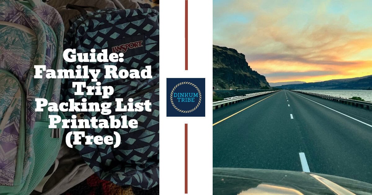 Guide: Family Road Trip Packing List Printable (Free) - Dinkum Tribe