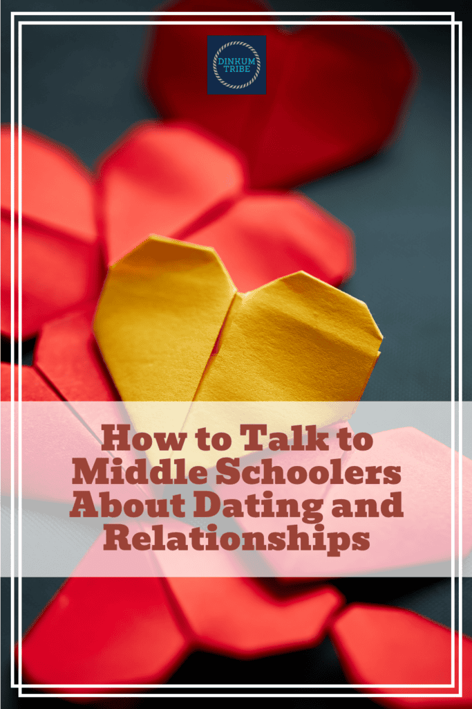 Pinnable image for how to talk to middle schoolers about dating and relationships