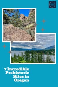 Pinnable image for prehistoric sites in Oregon